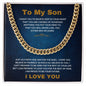 To My Son | Cuban Link Chain