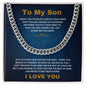 To My Son | Cuban Link Chain